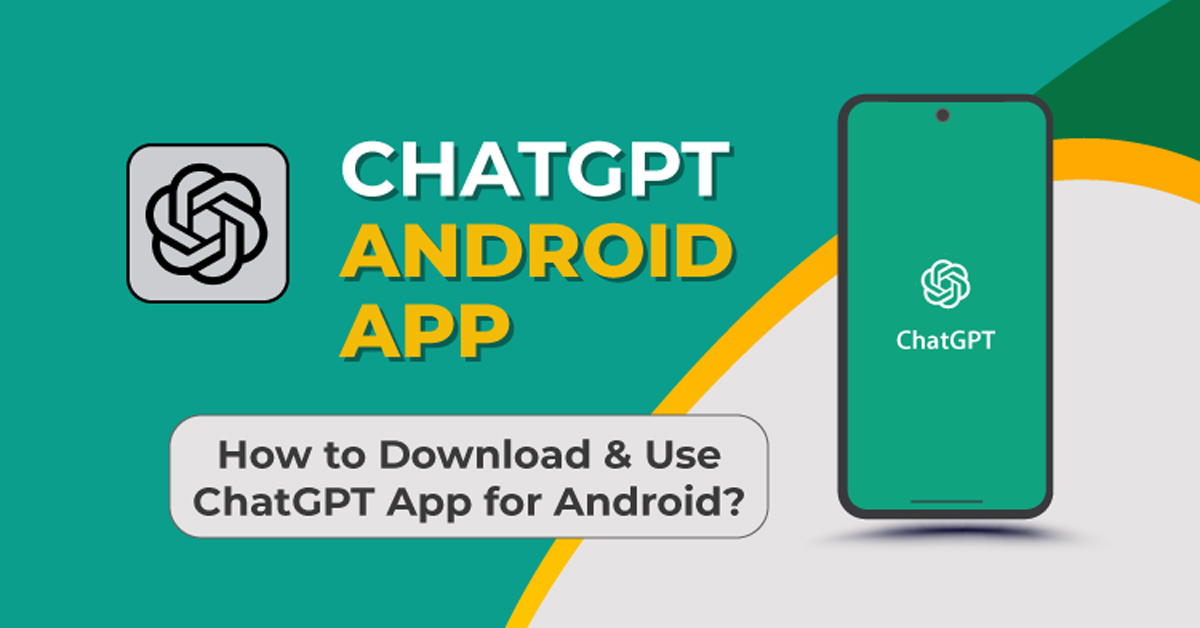 ChatGPT App: ఆండ్రాయిడ్ యూజర్ల కోసం కొత్త చాట్‌జీపీటీ యాప్ లాంచ్.!